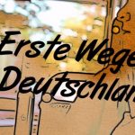 Erste Weg nach Deutschland 7